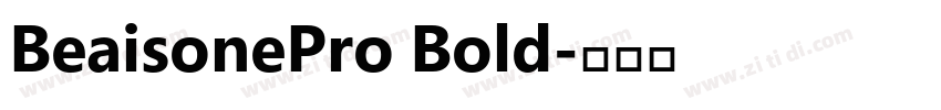 BeaisonePro Bold字体转换